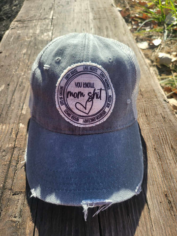 YOU KNOW, MOM SHIT FABRIC PATCH HAT