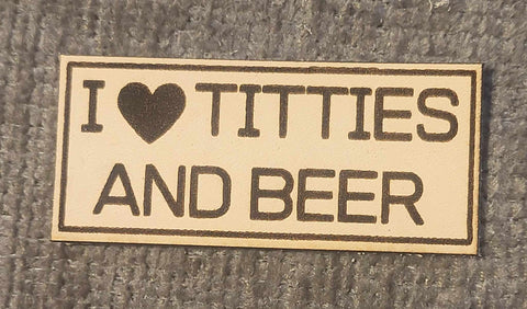 TITTIES AND BEER