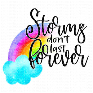 Storms Don't Last Forever