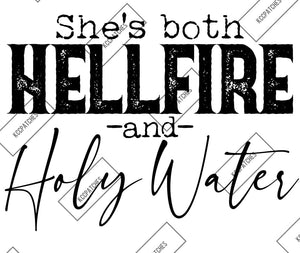 She Is Both Hellfire & Holy Water