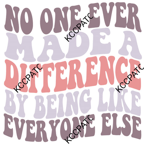No One Ever Made A Difference