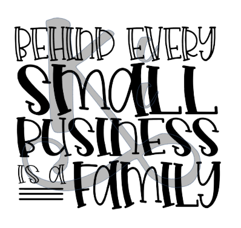 Behind Every Small Business