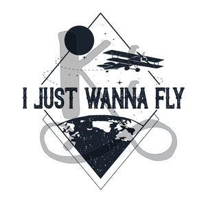 I Just Wanna Fly