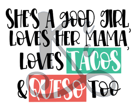 Loves Tacos & Queso