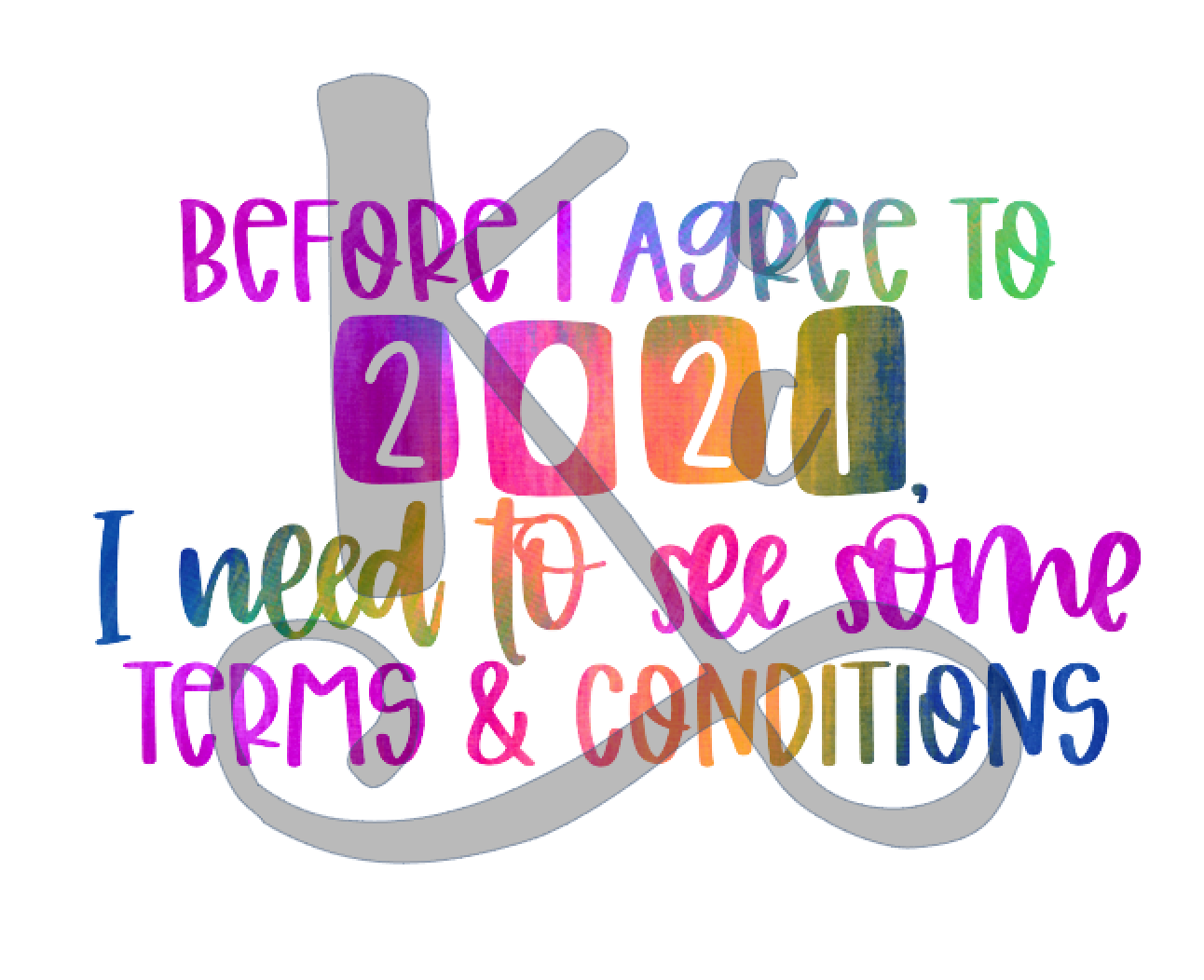 Before I Agree...2021