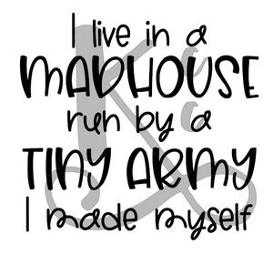 Mad House