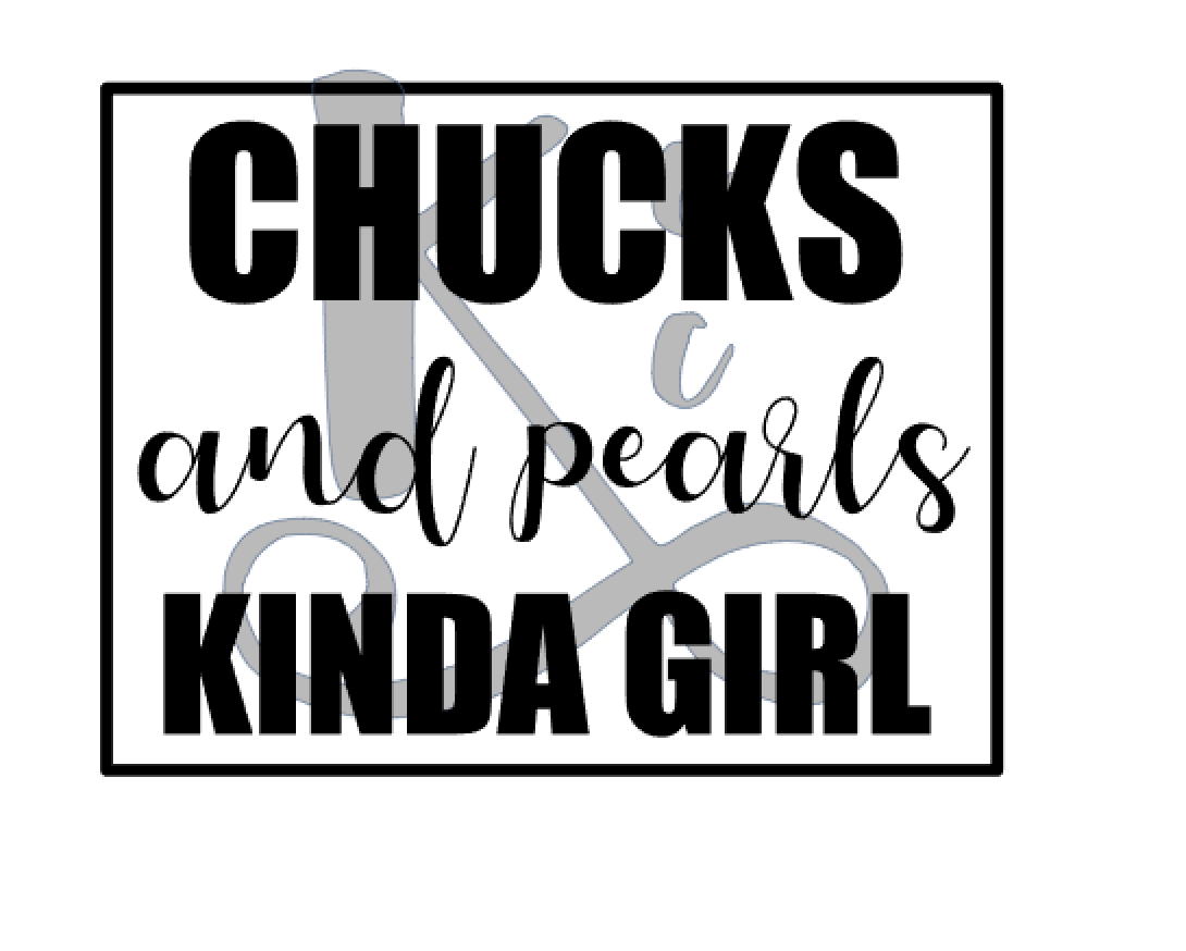 Chucks And Pearls