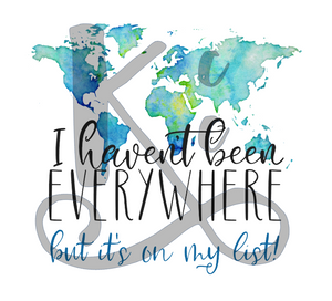 I Haven't Been Everywhere