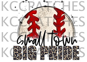 Small Town Big Pride Baseball