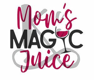 Mom's Magic Juice