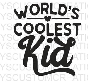 World's Coolest Kid