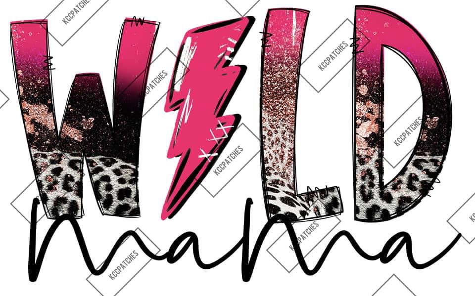 Wild Mama/ Wild One