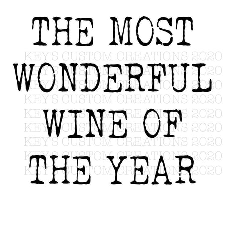 The Most Wonderful Wine Of The Year