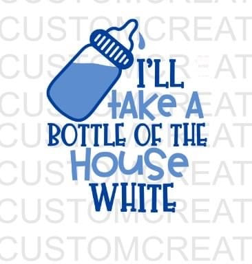 I'll Take A Bottle