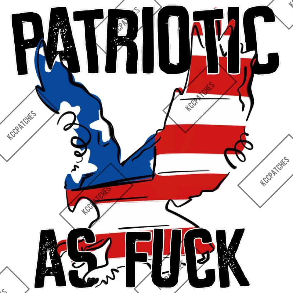 Patriotic As Fuck