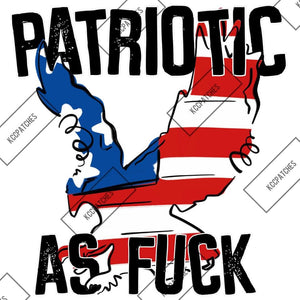 Patriotic As Fuck