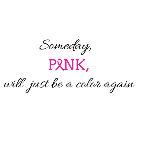 Someday Pink Will Just Be a Color Again