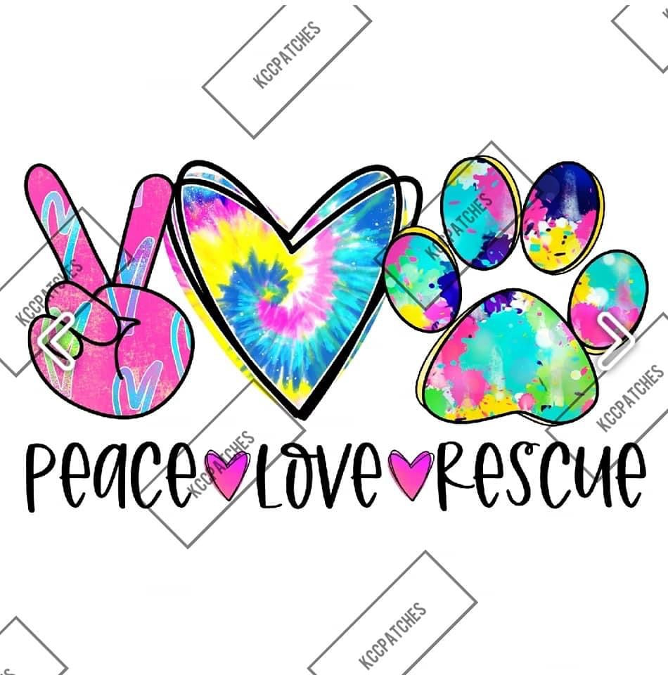 Peace Love Rescue (Tye-dye)