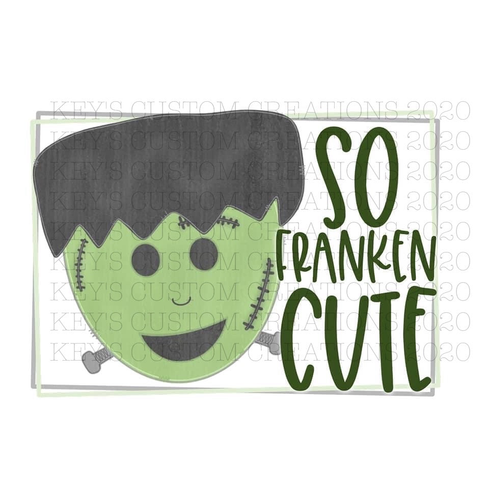 So Franken Cute
