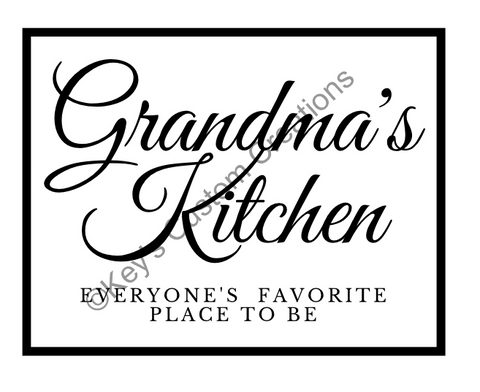 Grandma's Kitchen  everyone's favorite place to be