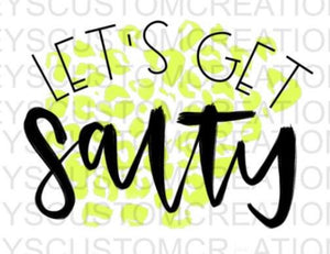 Let's Get Salty
