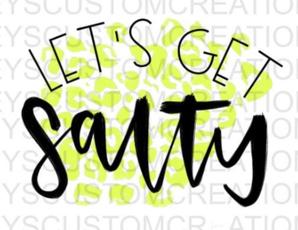 Let's Get Salty