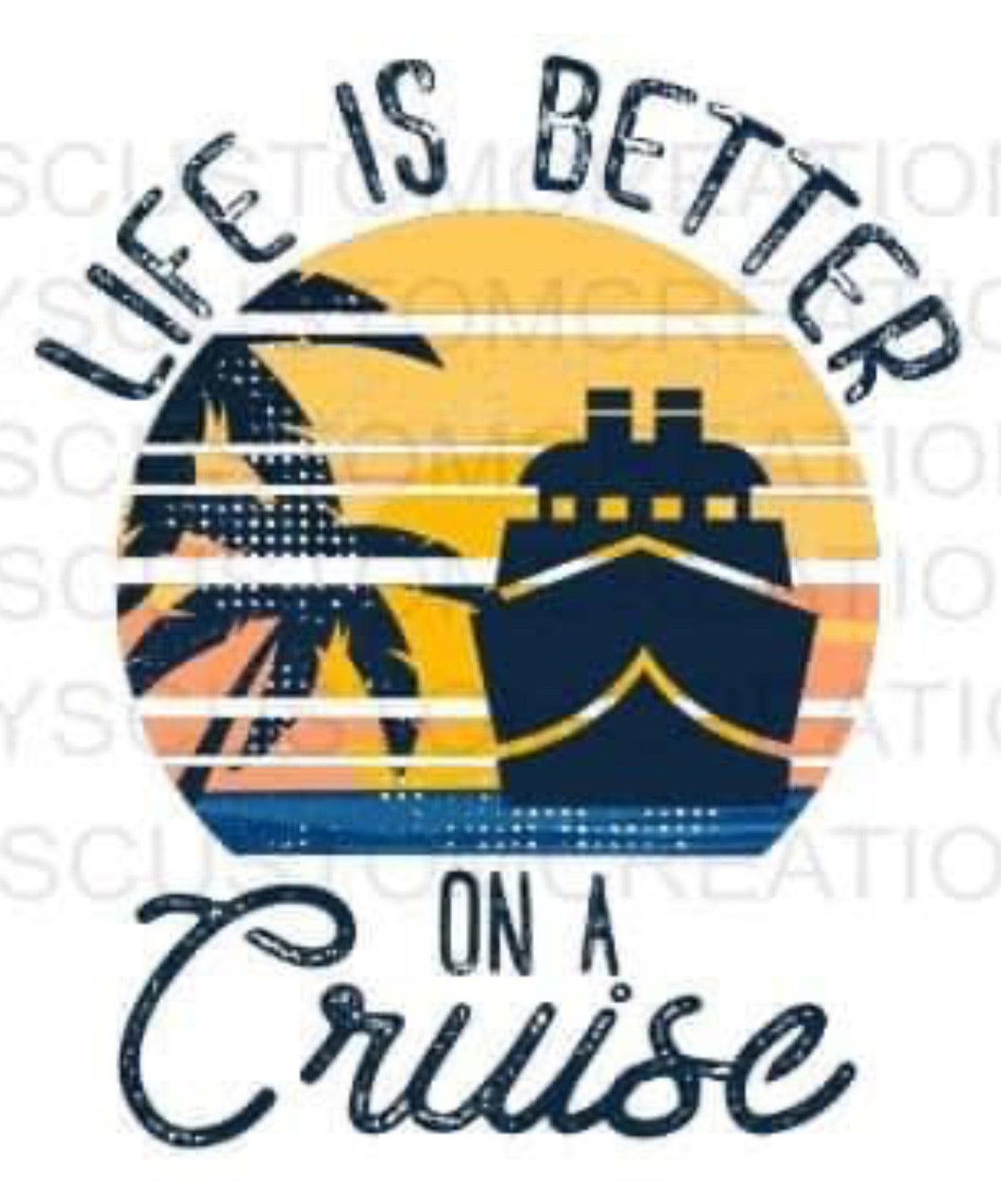 Life Is Better On a Cruise