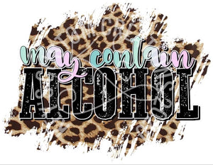 May Contain Alcohol Leopard