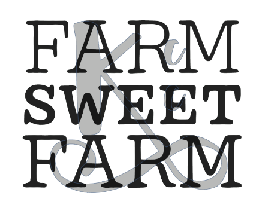 Farm Sweet Farm
