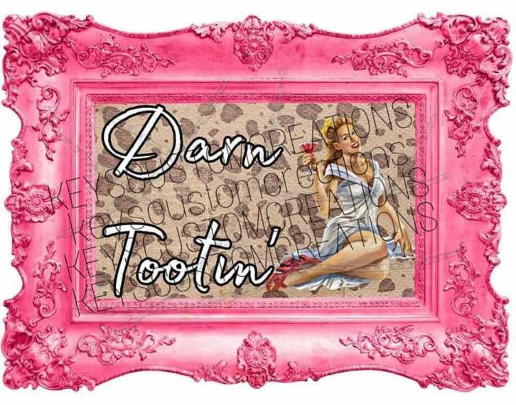 Darn Tootin'