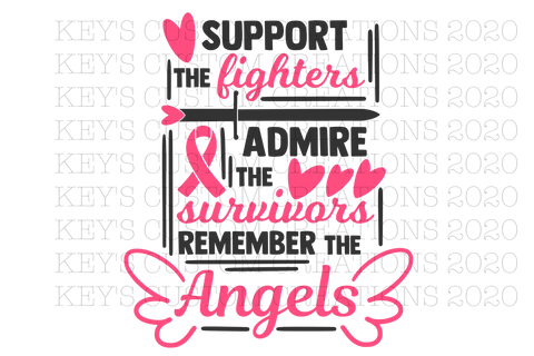 Support The Fighters Remember The Angels