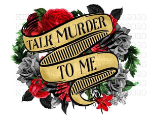 Talk Murder To Me