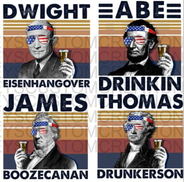 Drunk Presidents