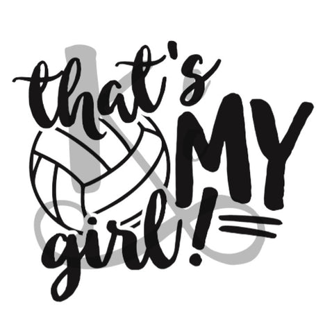 That's My Volleyball Girl!