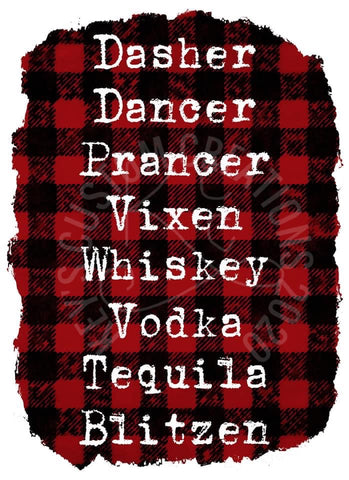 Whiskey Vodka Tequila Blitzen