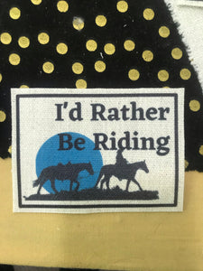 I'd Rather be Riding