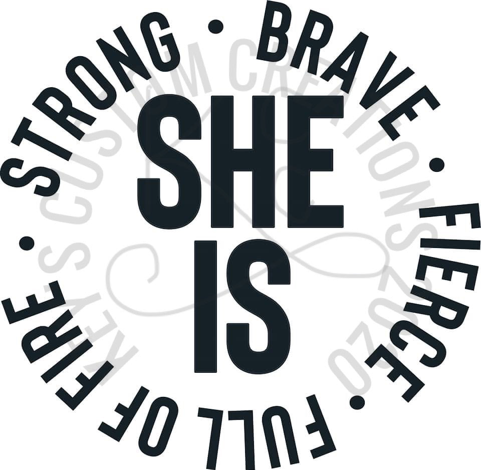 She Is Strong