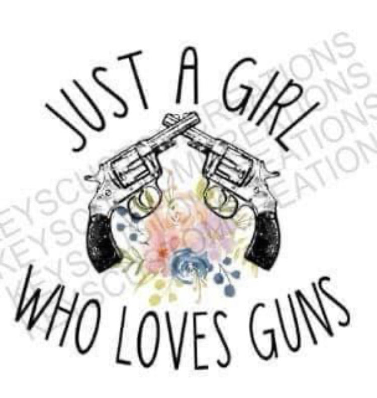 Just a Girl who loves Guns