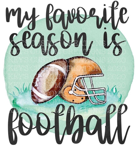My Favorite Season Is Football