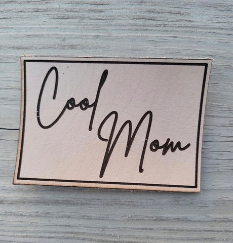 Cool Mom Leather Patch