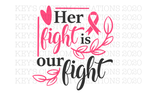 Her Fight Is Our Fight