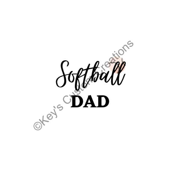 Softball/Baseball Dad