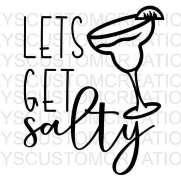 Let's Get Salty
