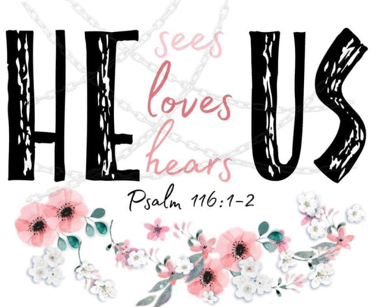 He Loves Us
