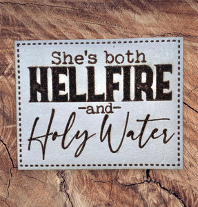 She's Both Hellfire & Holy Water Leather Patch