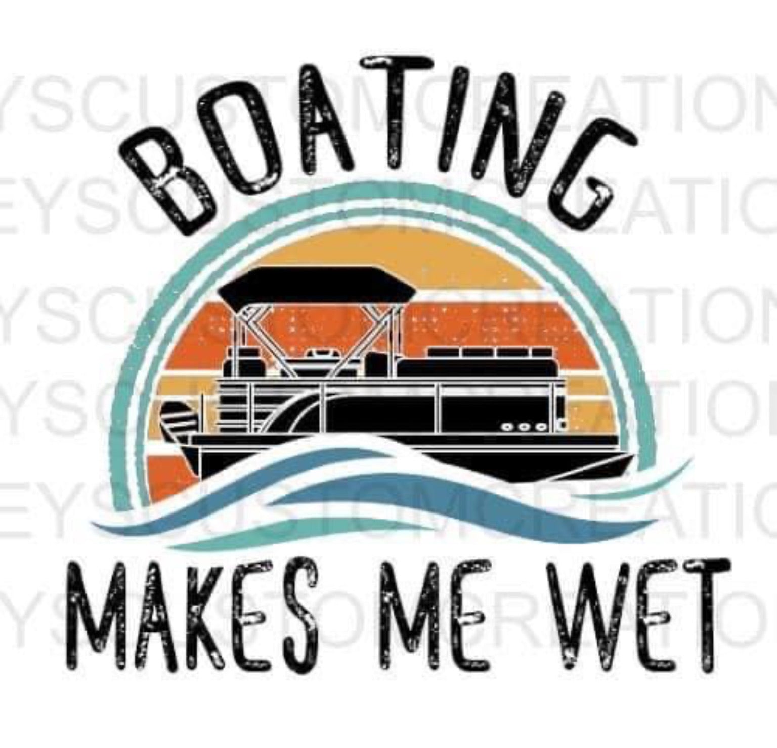 Boating Makes Me Wet