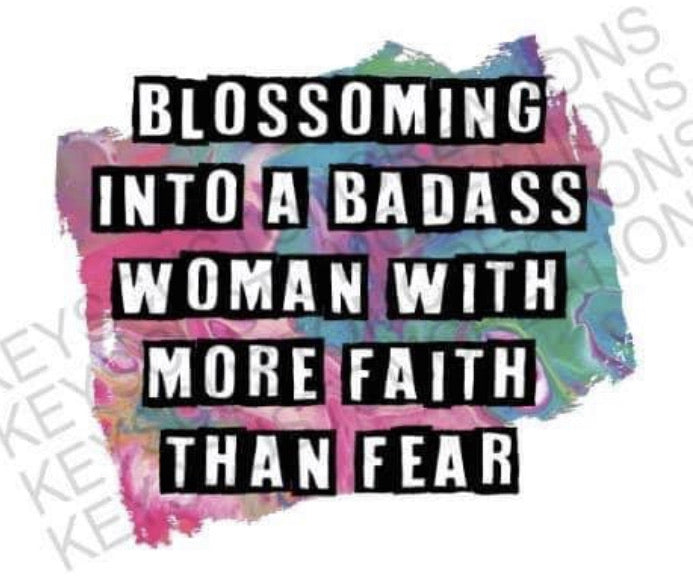 Blossoming into a Badass