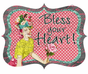 Bless Your Heart