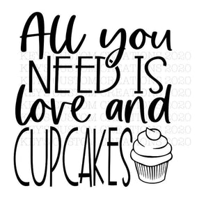 All You Need Is Love And Cupcakes