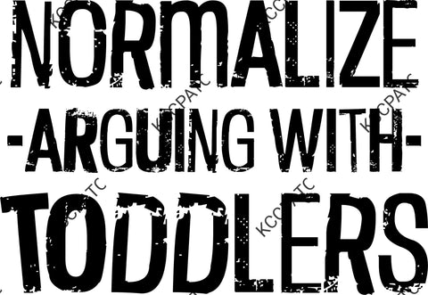 Normalize Arguing With Toddlers